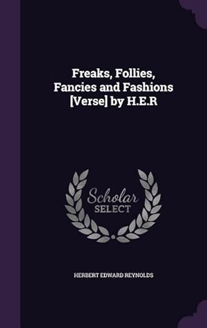 Seller image for Freaks, Follies, Fancies and Fashions [Verse] by H.E.R for sale by moluna