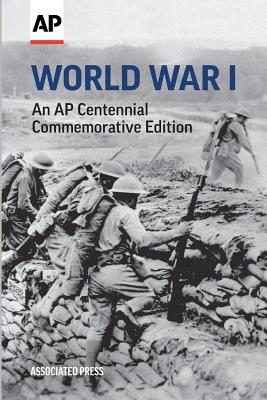 Seller image for World War I: An AP Centennial Commemorative Edition (Paperback or Softback) for sale by BargainBookStores