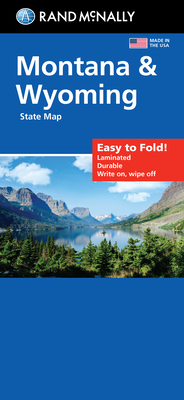 Bild des Verkufers fr Rand McNally Easy to Fold: Montana, Wyoming Laminated Map (Sheet Map, Folded) zum Verkauf von BargainBookStores