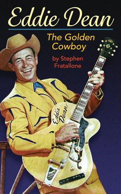 Seller image for Eddie Dean - The Golden Cowboy (hardback) (Hardback or Cased Book) for sale by BargainBookStores