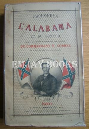 Imagen del vendedor de Croisieres de L'Alabama et Du Sumter. a la venta por EmJay Books