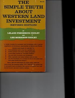 Image du vendeur pour The Simple Truth About Western Land Investment mis en vente par Orca Knowledge Systems, Inc.