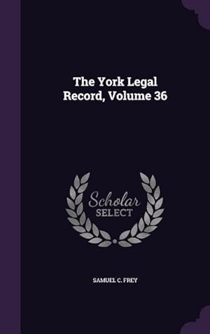 Imagen del vendedor de YORK LEGAL RECORD VOLUME 36 a la venta por moluna