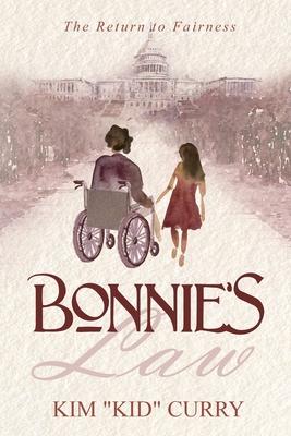 Imagen del vendedor de Bonnie\ s Law: The Return to Fairness a la venta por moluna