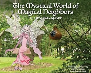 Bild des Verkufers fr The Mystical World of Magical Neighbors zum Verkauf von moluna