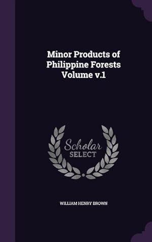 Bild des Verkufers fr Minor Products of Philippine Forests Volume v.1 zum Verkauf von moluna