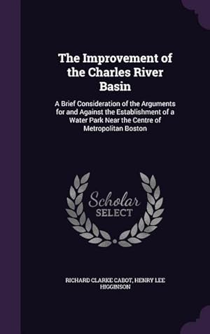 Image du vendeur pour IMPROVEMENT OF THE CHARLES RIV mis en vente par moluna