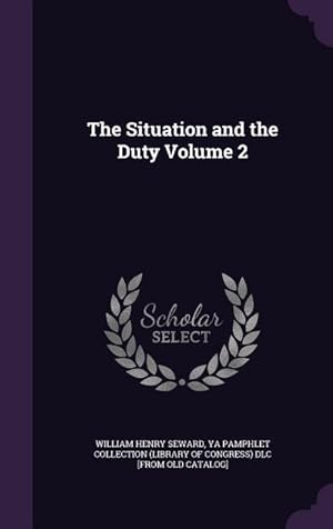 Bild des Verkufers fr The Situation and the Duty Volume 2 zum Verkauf von moluna