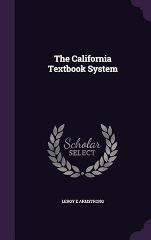 Seller image for The California Textbook System for sale by moluna