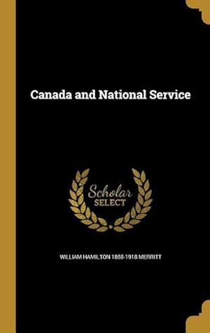 Seller image for CANADA & NATL SERVICE for sale by moluna