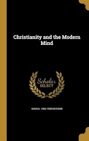 Seller image for CHRISTIANITY & THE MODERN MIND for sale by moluna