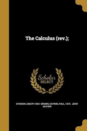 Bild des Verkufers fr The Calculus (rev.) zum Verkauf von moluna
