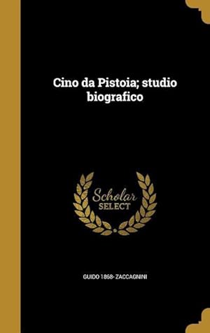 Bild des Verkufers fr Cino da Pistoia studio biografico zum Verkauf von moluna