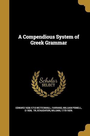 Seller image for A Compendious System of Greek Grammar for sale by moluna