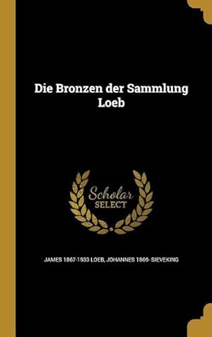 Bild des Verkufers fr GER-BRONZEN DER SAMMLUNG LOEB zum Verkauf von moluna