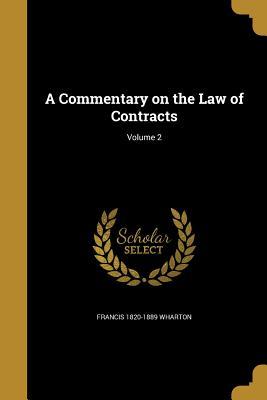 Image du vendeur pour COMMENTARY ON THE LAW OF CONTR mis en vente par moluna