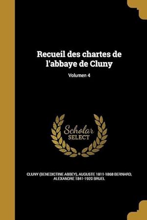 Immagine del venditore per Recueil des chartes de l\ abbaye de Cluny Volumen 4 venduto da moluna