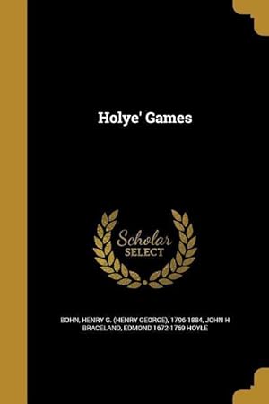 Seller image for HOLYE GAMES for sale by moluna