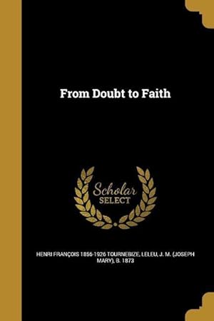 Seller image for From Doubt to Faith for sale by moluna