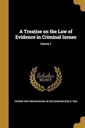 Image du vendeur pour TREATISE ON THE LAW OF EVIDENC mis en vente par moluna