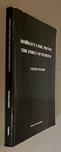 Immagine del venditore per Horace's Lyric Poetry : The Force of Humour venduto da Elder Books
