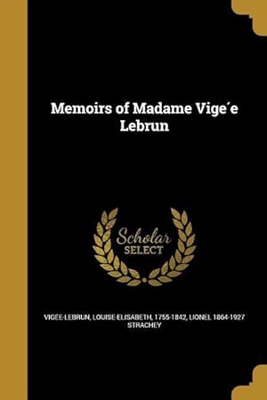 Bild des Verkufers fr Memoirs of Madame Vige&#769e Lebrun zum Verkauf von moluna