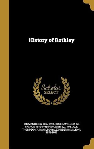 Imagen del vendedor de HIST OF ROTHLEY a la venta por moluna