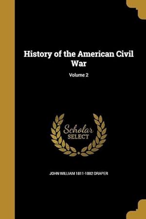 Seller image for HIST OF THE AMER CIVIL WAR V02 for sale by moluna