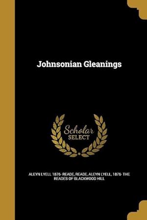 Image du vendeur pour JOHNSONIAN GLEANINGS mis en vente par moluna