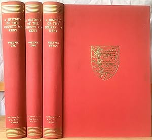 Bild des Verkufers fr THE VICTORIA HISTORY OF THE COUNTIES OF ENGLAND: KENT (3 Volumes) zum Verkauf von Chaucer Bookshop ABA ILAB