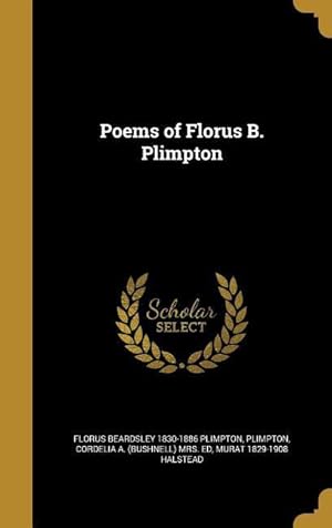 Imagen del vendedor de Poems of Florus B. Plimpton a la venta por moluna