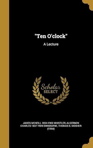 Seller image for Ten O\ clock: A Lecture for sale by moluna