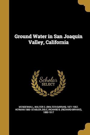 Seller image for GROUND WATER IN SAN JOAQUIN VA for sale by moluna