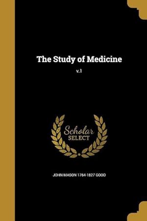 Bild des Verkufers fr The Study of Medicine v.1 zum Verkauf von moluna