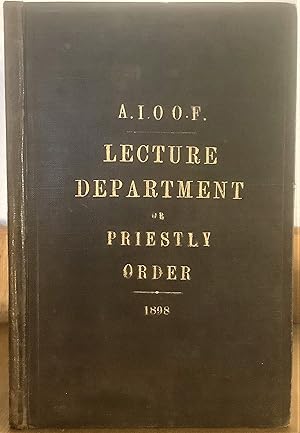 Seller image for LECTURE DEPARTMENT OR PRIESTLY ORDER: PAST OFFICERS & BROTHERS DEGREES: Authorised and Issued by the Provincial Grand Lodge of Kent. For the use of the Lodges in Union. for sale by Chaucer Bookshop ABA ILAB