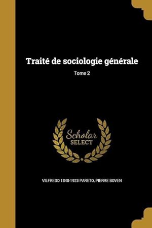 Image du vendeur pour Trait de sociologie gnrale Tome 2 mis en vente par moluna