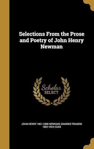 Seller image for Selections From the Prose and Poetry of John Henry Newman for sale by moluna