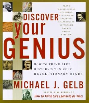 Image du vendeur pour Discover Your Genius: How to Think Like History's Ten Most Revolutionary Minds (Paperback or Softback) mis en vente par BargainBookStores