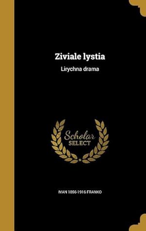 Bild des Verkufers fr Ziviale lystia: Lirychna drama zum Verkauf von moluna