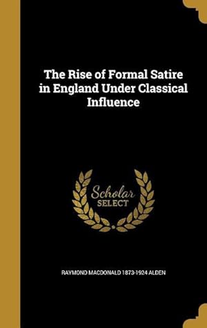 Seller image for RISE OF FORMAL SATIRE IN ENGLA for sale by moluna