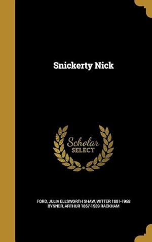 Seller image for SNICKERTY NICK for sale by moluna
