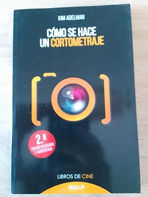 Cómo se hace un cortometraje