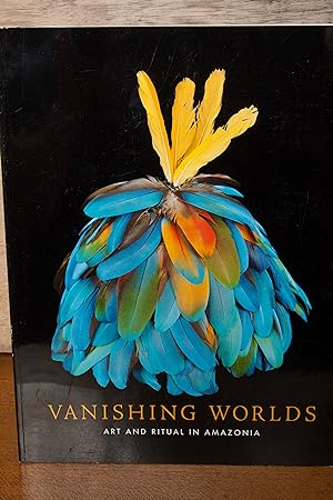 Imagen del vendedor de Vanishing Worlds: Art and Ritual in Amazonia a la venta por Snowden's Books