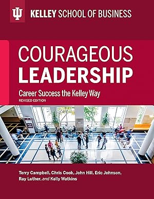 Seller image for Courageous Leadership, Revised Edition: Career Success the Kelley Way for sale by moluna