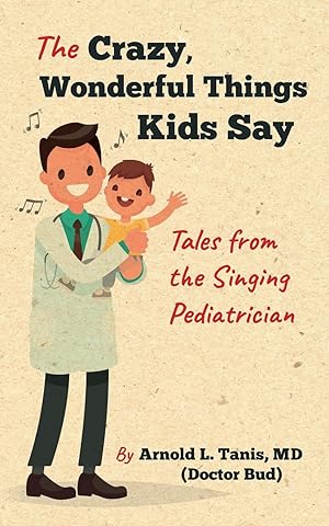 Seller image for Crazy, Wonderful Things Kids Say for sale by moluna