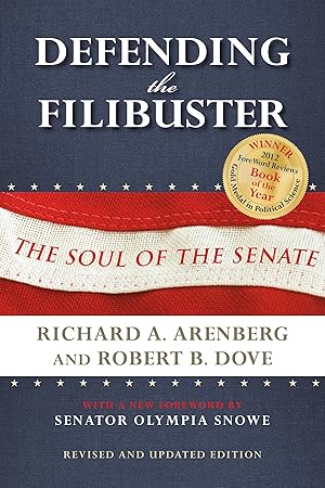 Bild des Verkufers fr Defending the Filibuster, Revised and Updated Edition: The Soul of the Senate zum Verkauf von moluna