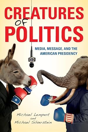 Seller image for Creatures of Politics for sale by moluna