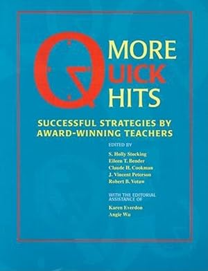 Seller image for More Quick Hits: Successful Strategies by Award-Winning Teachers for sale by moluna