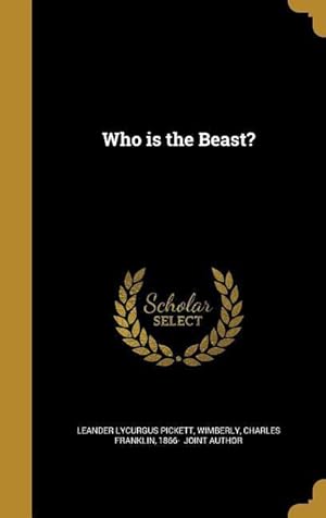 Bild des Verkufers fr Who is the Beast? zum Verkauf von moluna
