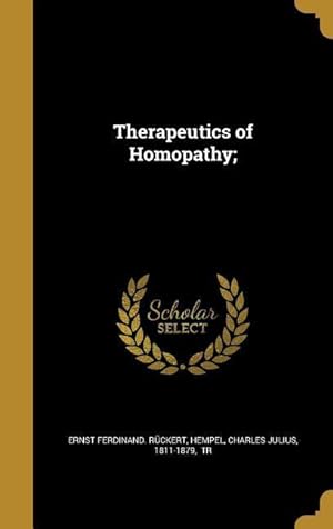 Bild des Verkufers fr Therapeutics of Homopathy zum Verkauf von moluna